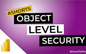 PowerBI中的对象级别安全