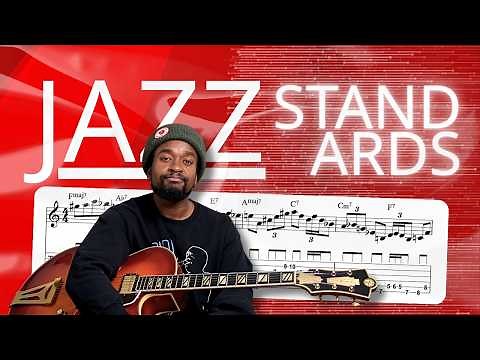 How To Approach Advanced Jazz Standards