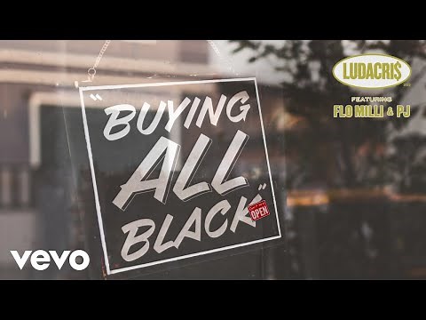 Ludacris - Buying All Black (Audio) ft. Flo Milli, PJ
