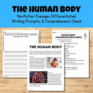 The Human Body (Nonfiction Passage, Writing Prompts, & Comprehension Check)