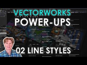 Vectorworks Power-Ups: 02 Line Styles