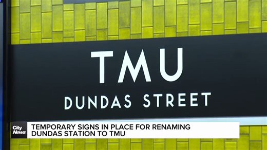 Temporary signs up renaming Dundas Station to TMU