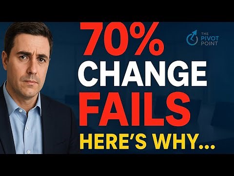 Why 70% of Change Fails : And the One Factor Leaders Always Miss