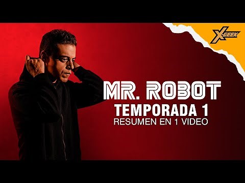 Mr. Robot (Temporada 1): Resumen en 1 video