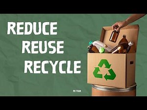 The 3Rs: Reduce, Reuse & Recycle ♻️ | Waste Management Presentation