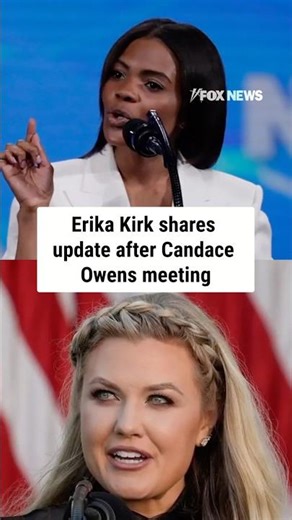 Erika Kirk shares update after Candace Owens meeting #shorts #candaceowens #erikakirk #charliekirk