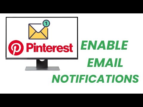 How To Enable Email Notifications From Pinterest