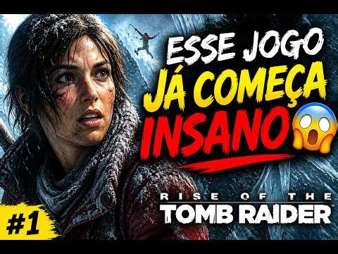 ESSE JOGO JÁ COMEÇA INSANO 😳 | Rise of the Tomb Raider
