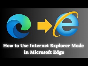 How to Use Internet Explorer Mode in Microsoft Edge (2023)?