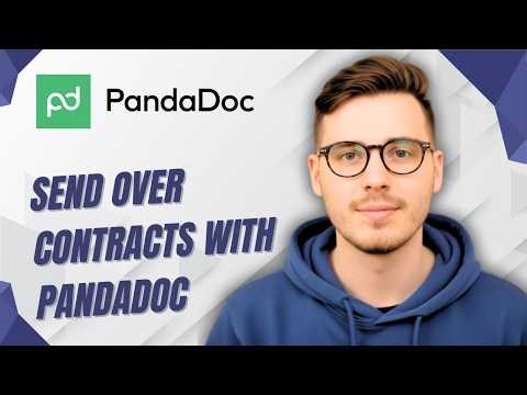 How To Send Over Contracts With Pandadoc [2026 Guide]
