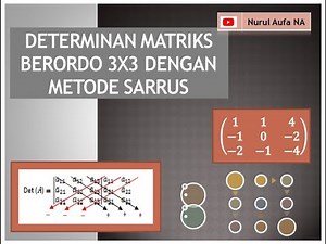 33. Determinan Matriks berordo 3x3 dengan metode sarrus dan contohnya