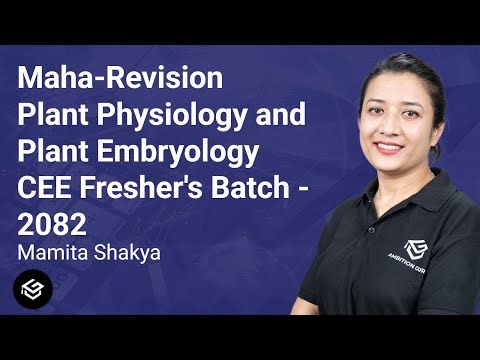 Maha-Revision | Genetics, Biotechnology and Plant Anatomy | Bidur Parajuli | CEE | Ambition Guru