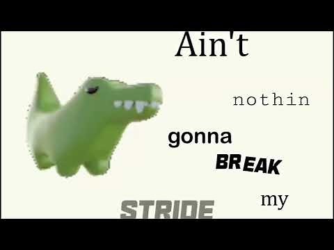 Stride dino | 10 hours