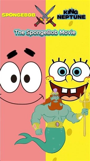 SpongeBob 🆚 King Neptune #spongebob #kingneptune #thespongebobmovie #king #funny
