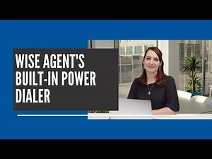 Wise Agent's Built-In Power Dialer