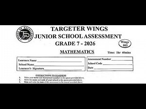 GRADE 7 MATHEMATICS TARGETER WINGS 003 (2026) | FULL PAPER REVISION | SECTION A & B EXPLAINED