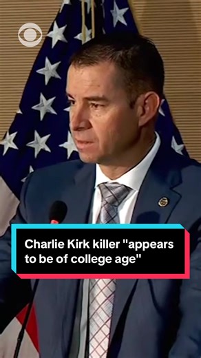 Investigation into Charlie Kirk's College-Age Suspected Killer