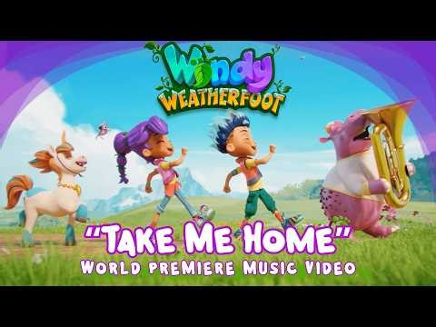 “Take Me Home” - WORLD PREMIERE Video (Music by Dan Setzler) | Windy Weatherfoot | Songs For Kids