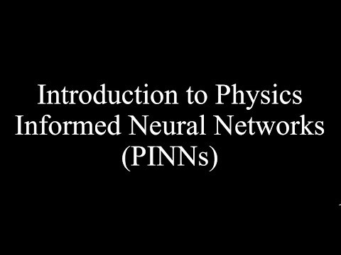 Introduction to Physics Informed Neural Networks PINNs