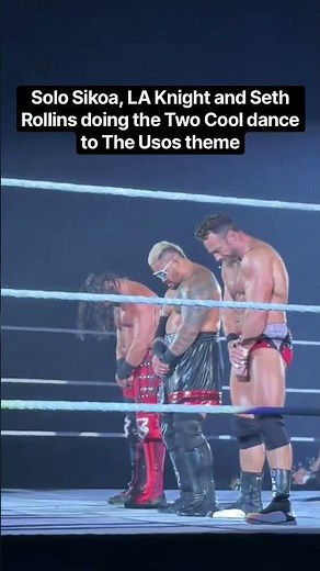 Solo Sikoa, LA Knight, and Seth Rollins doing the Two Cool dance