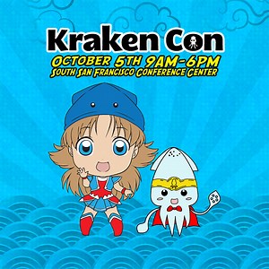 Kraken Con, A New Comic, Cartoon, & Anime Convention at the South San Francisco Conference Center