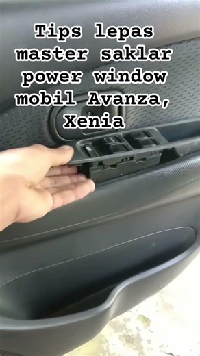 tips lepas saklar power window mobil Avanza Xenia #shotrs #bengkel #powerwindow