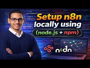 Setup n8n locally using (node.js + npm)