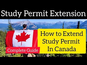 Study Permit Extension In Canada