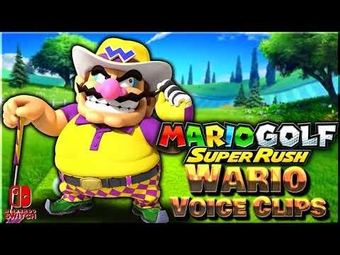 All Wario Voice Clips • Mario Golf: Super Rush • Nintendo Switch • 2021 (Charles Martinet)
