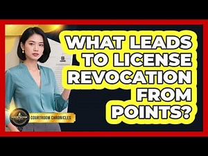 What Leads to License Revocation From Points?