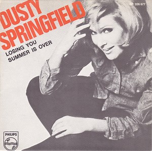 Dusty Springfield - Losing You / Summer Is Over
