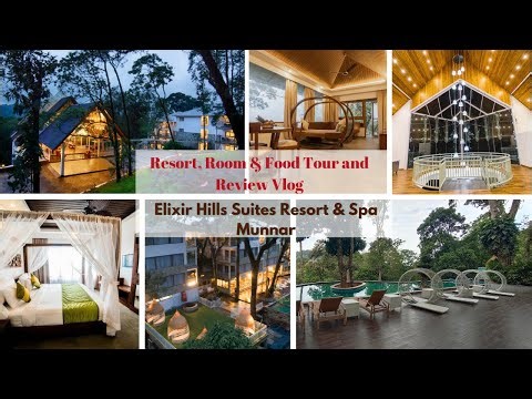 𝐄𝐥𝐢𝐱𝐢𝐫 𝐇𝐢𝐥𝐥𝐬 𝐑𝐞𝐬𝐨𝐫𝐭 & 𝐒𝐩𝐚 𝐌𝐮𝐧𝐧𝐚𝐫 𝐓𝐨𝐮𝐫 𝐕𝐥𝐨𝐠 | 𝐇𝐨𝐭𝐞𝐥, 𝐑𝐨𝐨𝐦, 𝐁𝐮𝐟𝐟𝐞𝐭 𝐓𝐨𝐮𝐫, 𝐀𝐦𝐞𝐧𝐢𝐭𝐢𝐞𝐬, 𝐏𝐨𝐨𝐥 & 𝐑𝐞𝐯𝐢𝐞𝐰