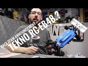 Tekno EB48 and A RACE TEAM ANNOUNCEMENT! - Netcruzer RC