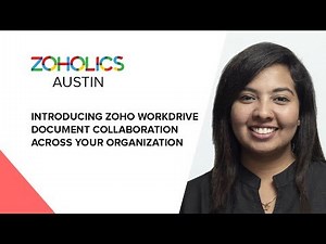 Introducing Zoho WorkDrive - Document Collaboration Across Your Organization - Aarthi Elizabeth