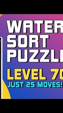 Water Sort Puzzle Level 70 Walkthrough [25 Moves!]