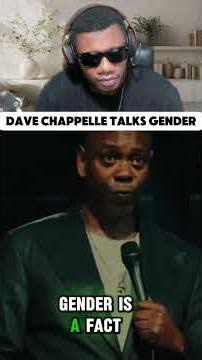 dave chappelle talks gender
