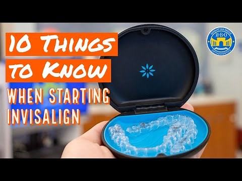 10 Things to Know When Starting Invisalign