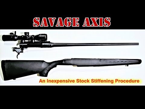 Stiffening Savage Axis Stock
