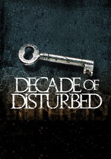 Decade of Disturbed (2010)