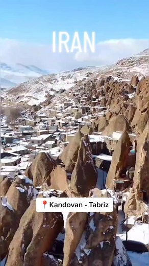 Kandovan: Ancient Cliff Dwellings in East Azerbaijan Province, Iran