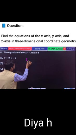 Equation of xy-plane | 3D geometry class 12 maths