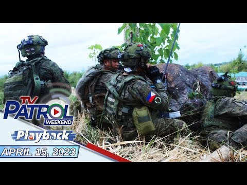 TV Patrol Playback | April 15, 2023