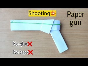 DIY paper gun|How to make paper gun which shoots|Origami paper gun|No glue no tape paper gun