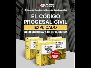 El Código Procesal Civil · Explicado en su Doctrina y Jurisprudencia 3ª Edición