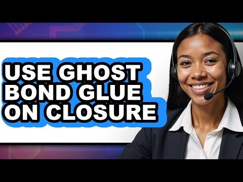 How to Use Ghost Bond Glue on Closure (Easy Method)
