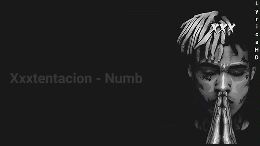 Xxxtentacion - Numb (MV)