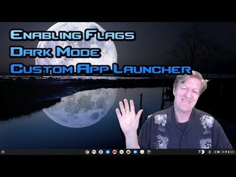 Enabling Flags, Dark Mode, Custom App Launcher, & more custom settings for your Chromebook