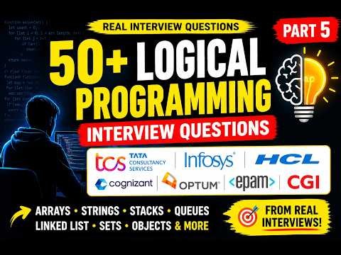 50+ Logical Programming Interview Questions Asked in TCS, Infosys, HCL, Cognizant, EPAM | MEAN #6