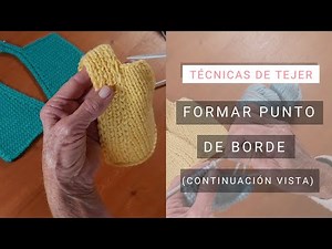 How to form an edge stitch in views ☞ Knitting easily and well with Lucila