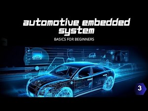 AUTOMOTIVE EMBEDDED SYSTEM BASICS FOR BEGINNERS - EPISODE 3
